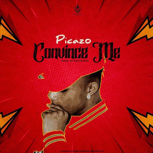 Picazo – Convince Me mp3 download