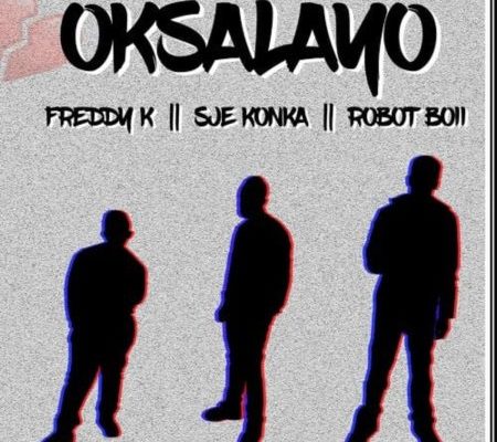 Sje Konka – Oksalayo Ft. Robot Boii & Freddy K