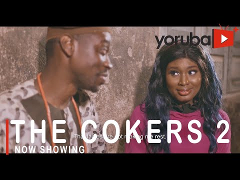 Movie  The Cokers 2 Latest Yoruba Movie 2021 Drama mp4 & 3gp download
