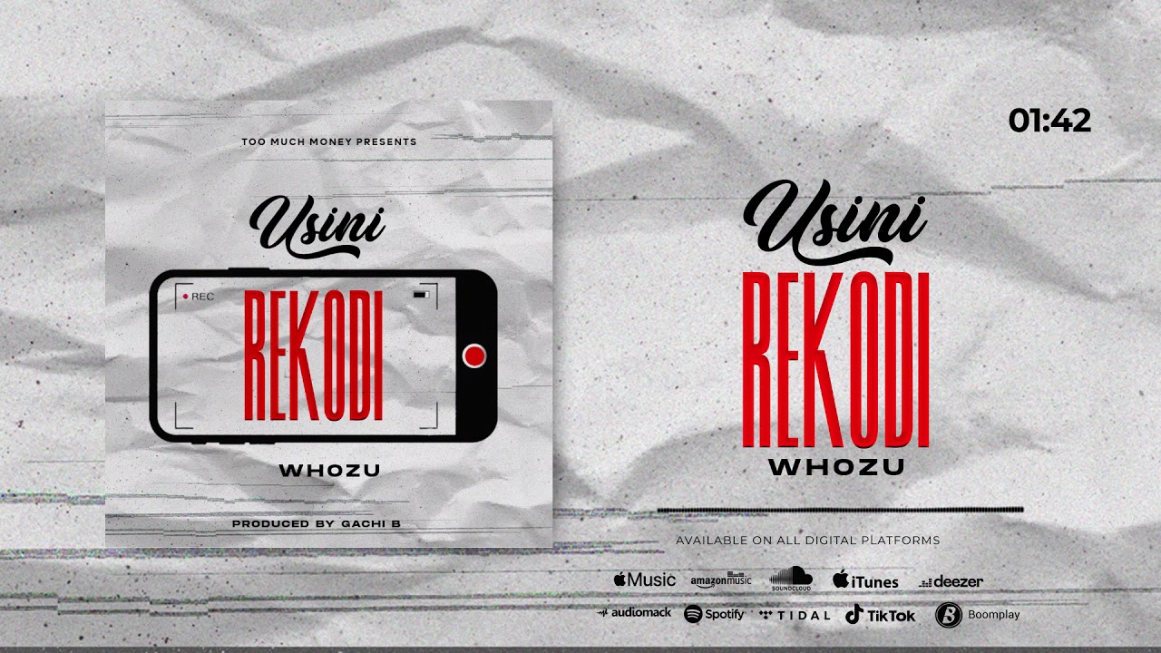 Whozu – Usinirekodi mp3 download