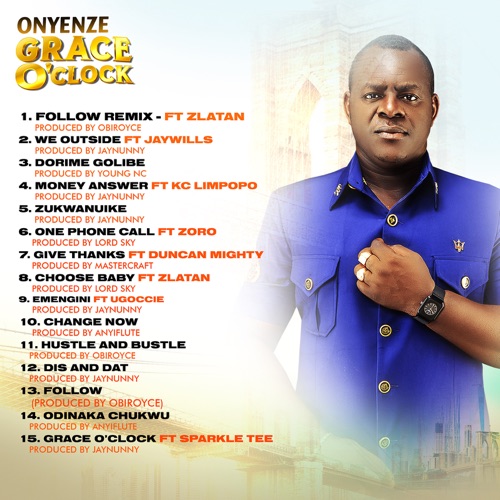 ALBUM: Onyenze – Grace O’Clock mp3 download