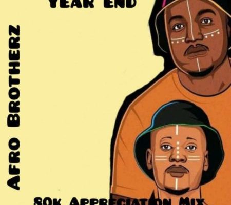 Afro Brotherz – 80K Appreciation Mix (End Year) mp3 download