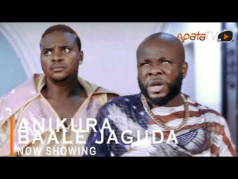 Movie  Anikura Baale Jaguda Latest Yoruba Movie 2021 Drama mp4 & 3gp download