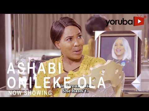 Movie  Ashabi Onileke Ola Latest Yoruba Movie 2021 Drama mp4 & 3gp download