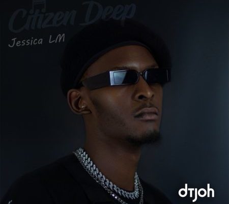 Citizen Deep – Dtjoh Ft. Jessica LM mp3 download