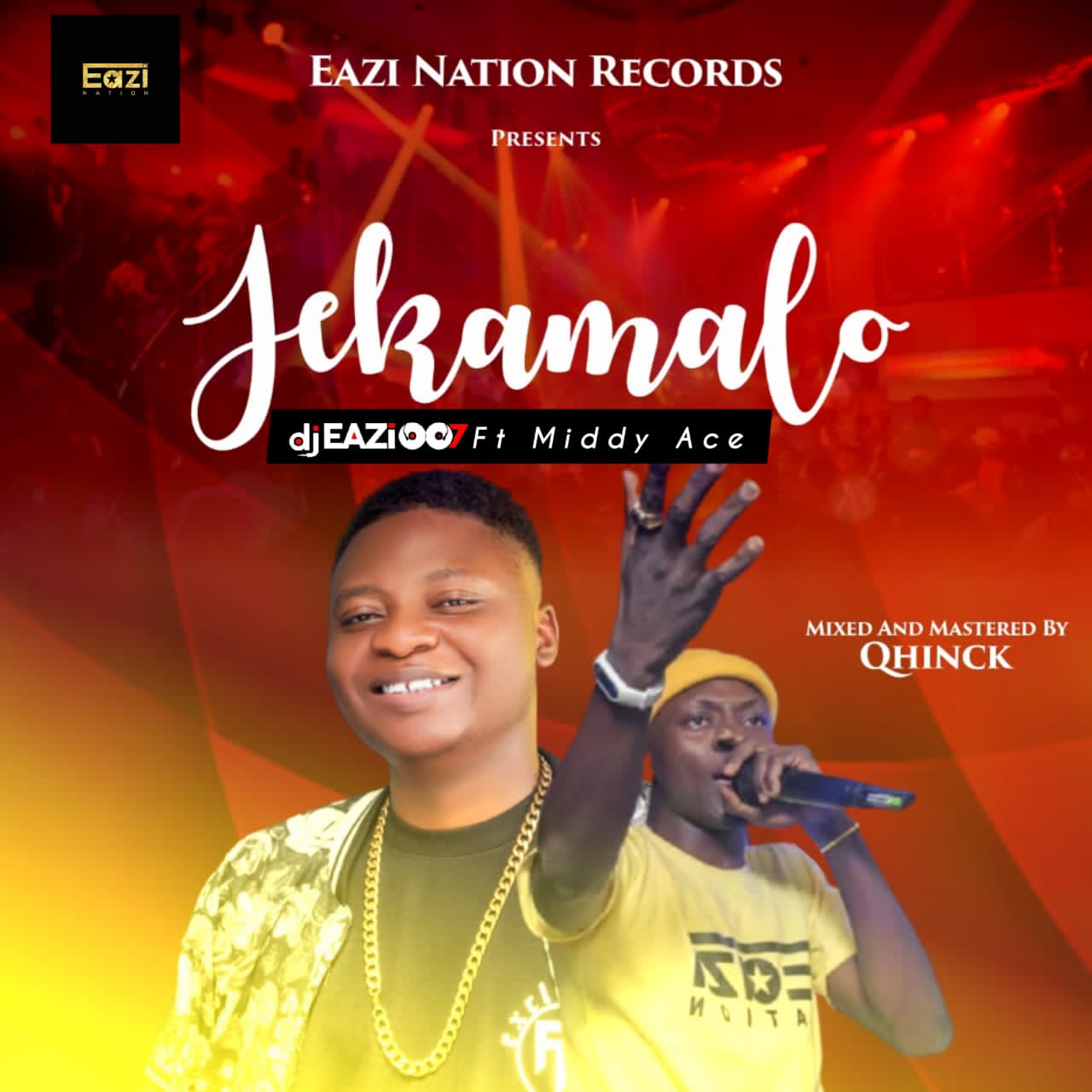 DJ Eazi007 Ft. Middy Ace – Jekamalo mp3 download