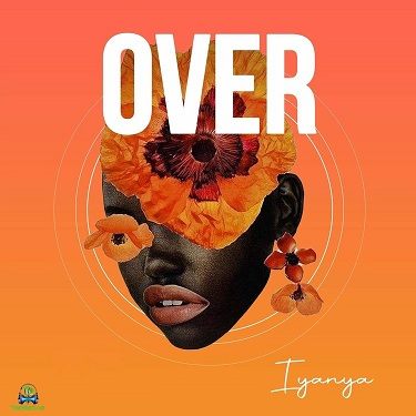 Iyanya – Over mp3 download