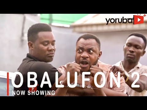 Movie  Obalufon 2 Latest Yoruba Movie Drama mp4 & 3gp download
