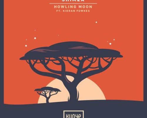 Shimza – Howling Moon Ft. Kieran Fowkes mp3 download
