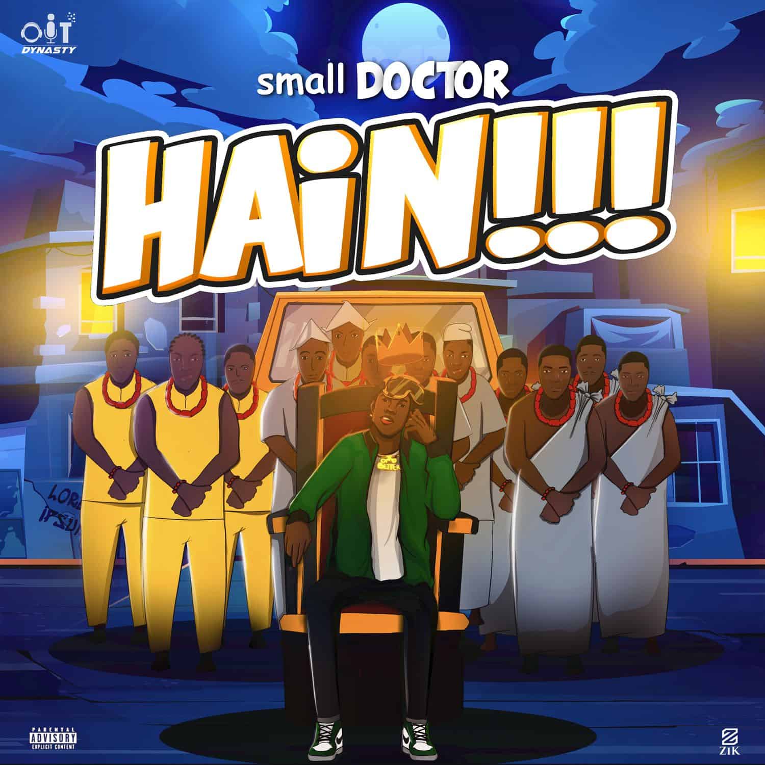 Small Doctor – Hain mp3 download