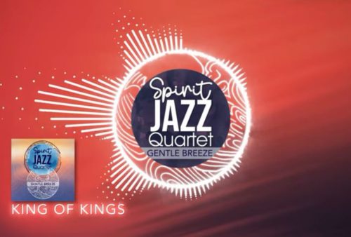 Spirit Of Praise – Spirit Jazz Quartet (King Of Kings)