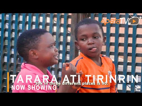 Movie  Tarara Ati Tiririn Latest Yoruba Movie 2021 Comedy mp4 & 3gp download