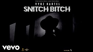 Vybz Kartel – Snitch Bitch mp3 download