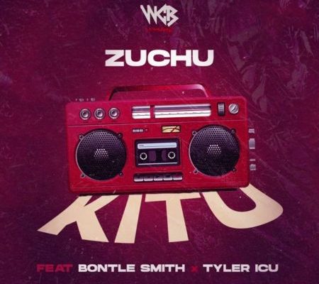 Zuchu – Kitu Ft. Bontle Smith & Tyler ICU mp3 download