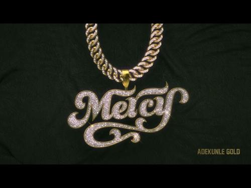 Adekunle Gold – Mercy mp3 download