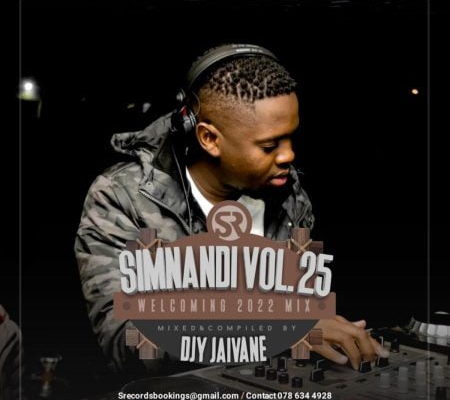 DJ Jaivane – Simnandi Vol 25 Mix (Welcoming 2022) mp3 download