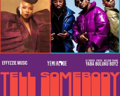 DJ Tarico, Nelson Tivane, Preck & Yemi Alade – Tell Somebody mp3 download