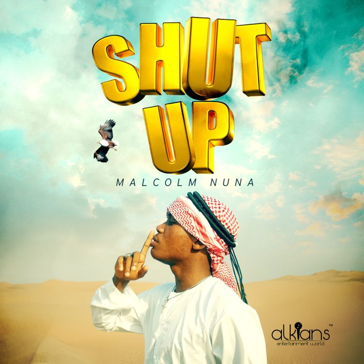 Malcolm Nuna – Shut Up mp3 download