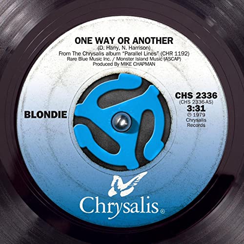 Blondie – One Way Or Another