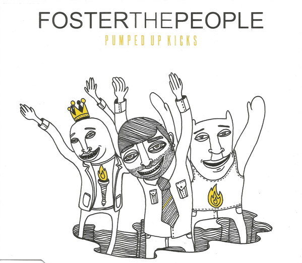 Foster The People – Pumped Up Kicks