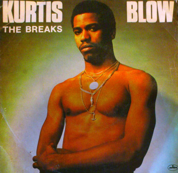 Kurtis Blow - The Breaks mp3 download