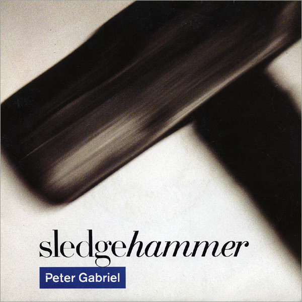 Peter Gabriel – Sledgehammer