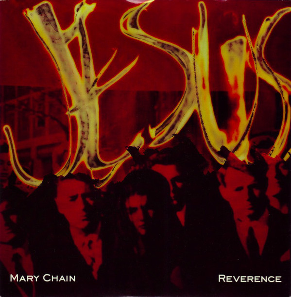The Jesus And Mary Chain - Reverence mp3 download