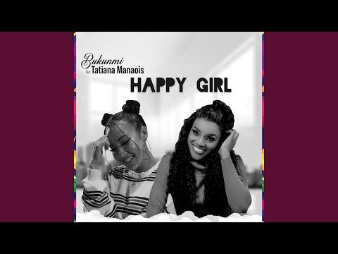 Bukunmi – Happy Girl Ft. Tatiana Manaois mp3 download
