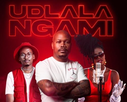 Bulo – Udlala Ngami Ft. Nkosazana Daughter & Mthunzi mp3 download
