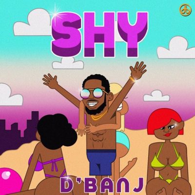 D’Banj – SHY [New Song]