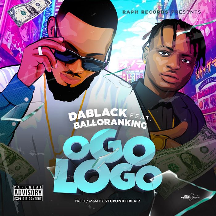 Dablack Ft. Balloranking - Ogologo mp3 download