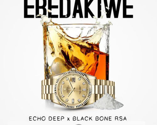 Echo Deep & Black Bone RSA – Ebedakiwe mp3 download