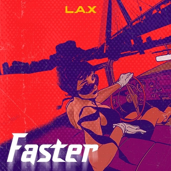 L.A.X – Faster (Instrumental Beat)