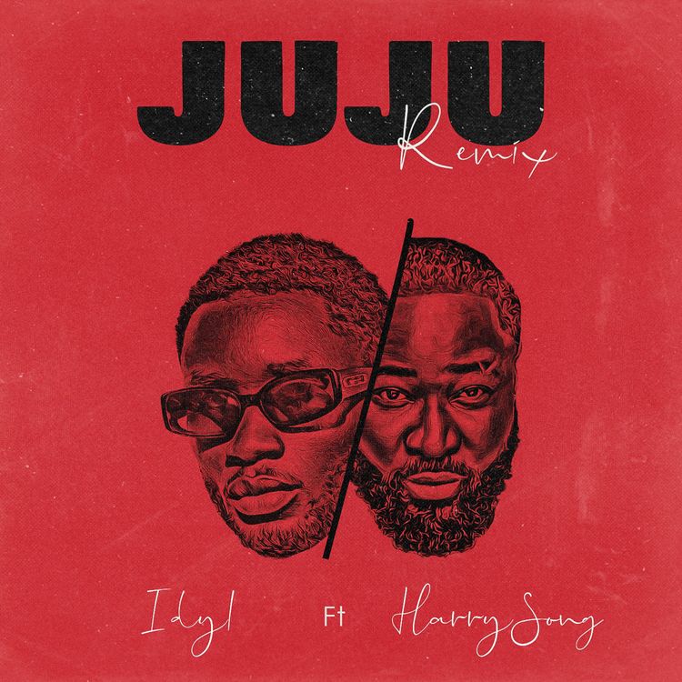 IDYL - Juju (Remix) Ft. Harrysong mp3 download