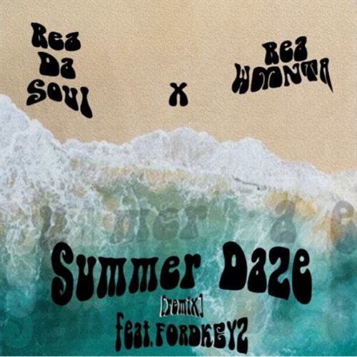 ReaDaSoul & Rea WMNTA - Summer Daze (Amapiano Remix) Ft. Fordkeyz mp3 download