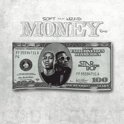 Soft Ft. Wizkid - Money (Remix) mp3 download