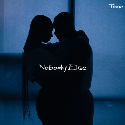 Töme - Nobody Else mp3 download