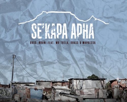 Boss Nhani – Ekapa Ft. Mr Thela, Rhass & Mapressa mp3 download