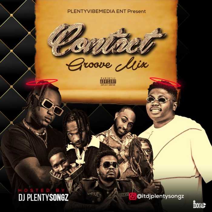DJ PlentySongz – Contact Groove Mix (Mixtape)