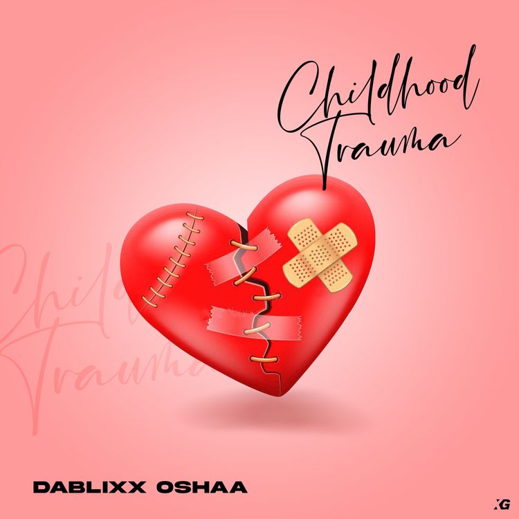 Dablixx Osha - Childhood Trauma mp3 download