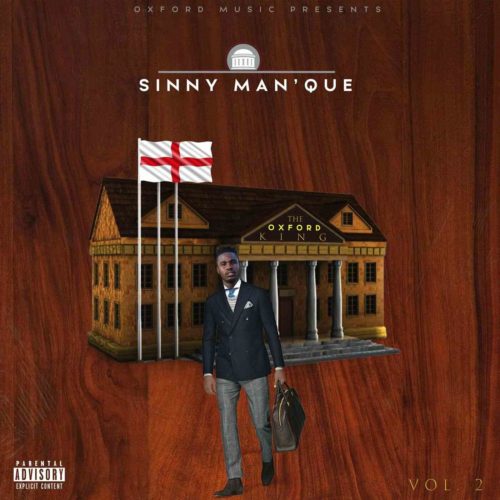 [EP] Sinny Man’Que – The Oxford King Vol. 2