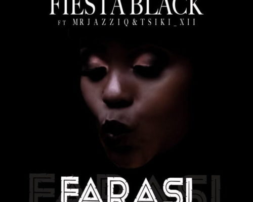 Fiesta Black – Farasi Ft. Mr JazziQ & Tsiki XII