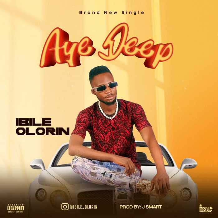 Ibile Olorin - Aye Deep mp3 download