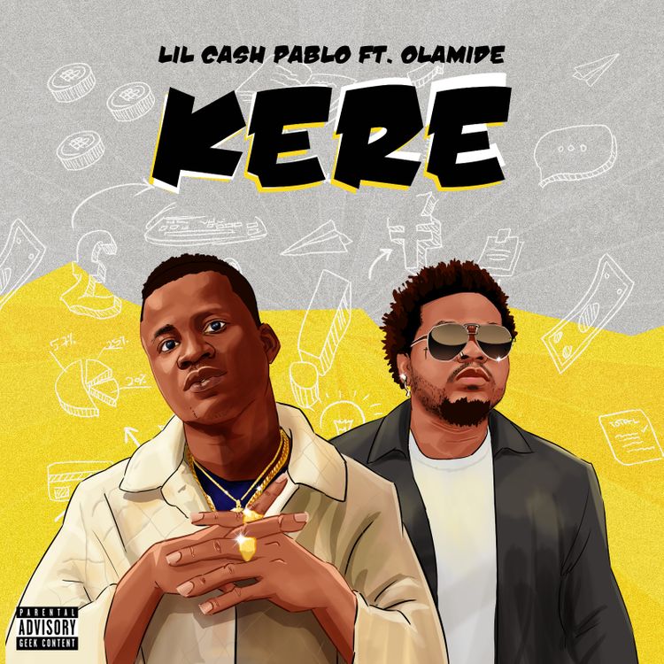 Lil Cash Pablo - Kere Ft. Olamide mp3 download