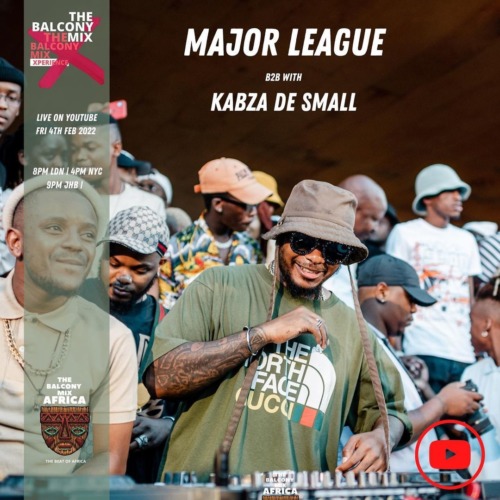 Major League DJz & Kabza De Small - Amapiano Balcony Mix S4 EP9 mp3 download