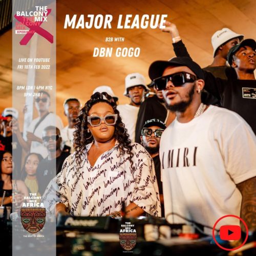 Major League DJz & DBN Gogo – Amapiano Balcony Mix (S4 EP8)