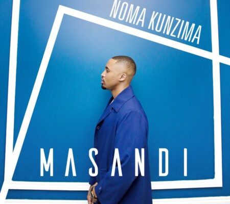 Masandi – Noma Kunzima mp3 download