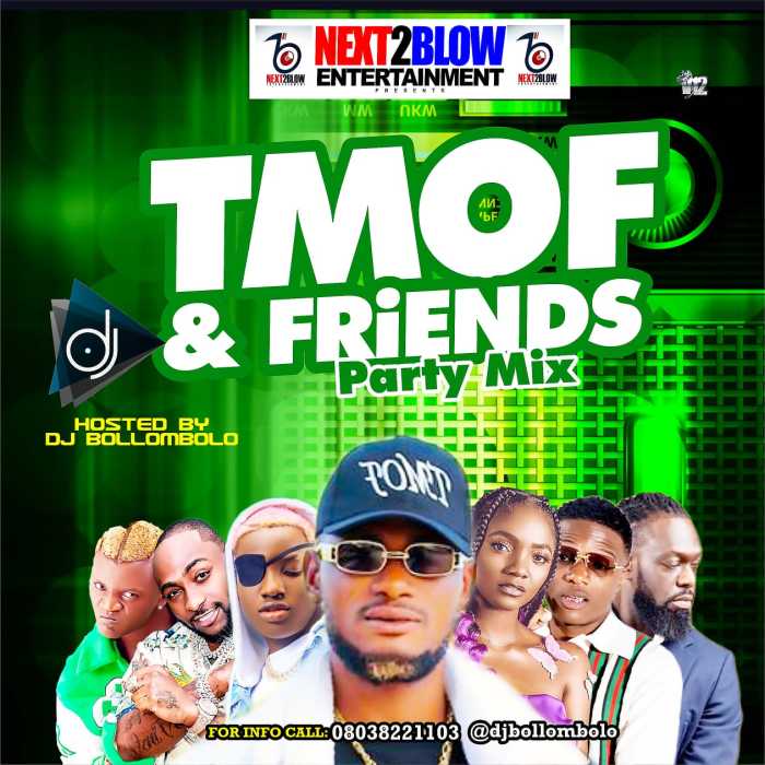 [Mixtape] DJ Bollombolo – TMOF & Friends Party Mix