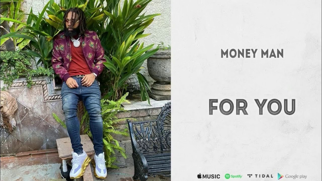Money Man – For You (Instrumental)