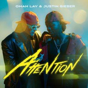 Omah Lay - Attention Ft. Justin Bieber mp3 download